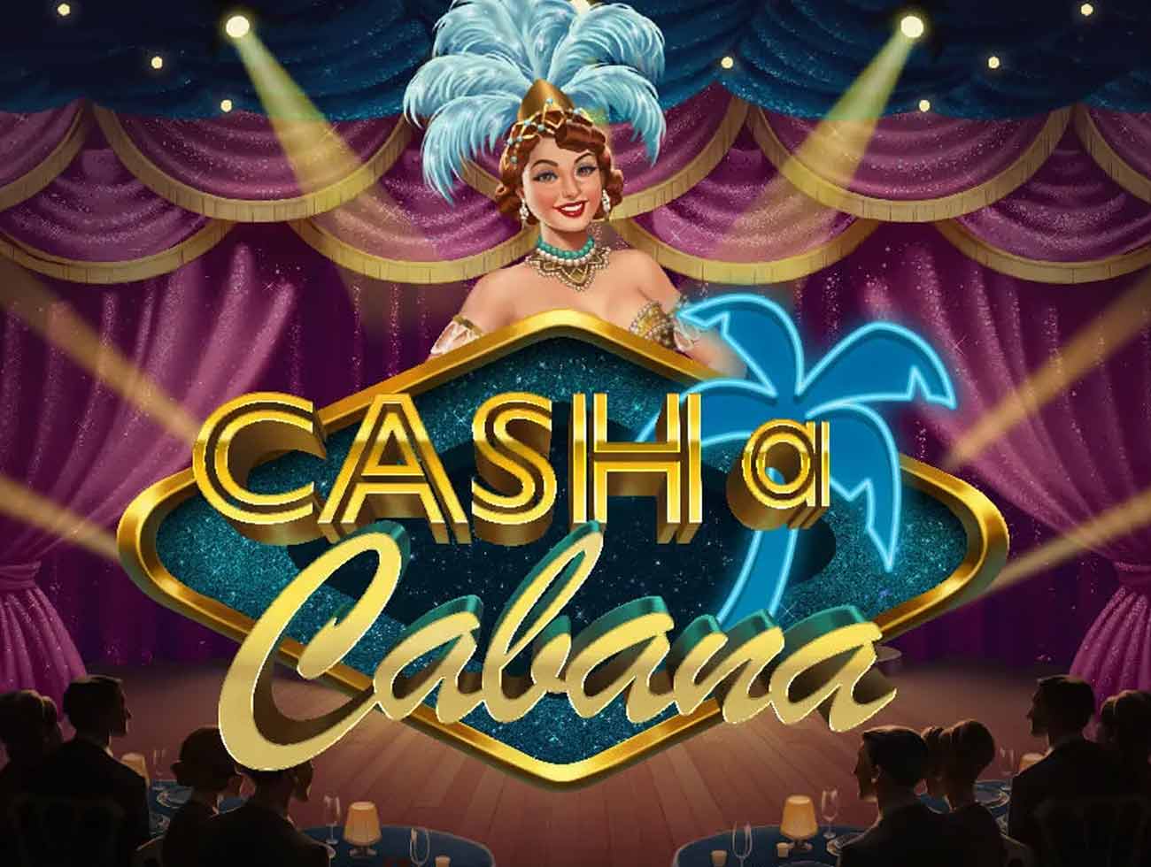 Cash-A-Cabana