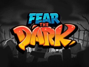 
                    Fear the Dark