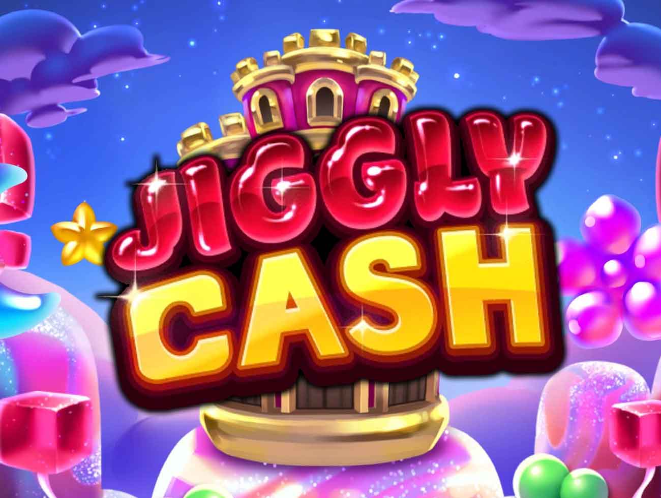 Jiggly Cash